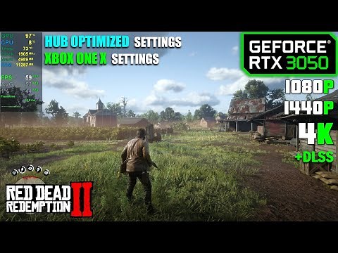 RTX 3050 | Red Dead Redemption 2 - HUB & Xbox One X settings
