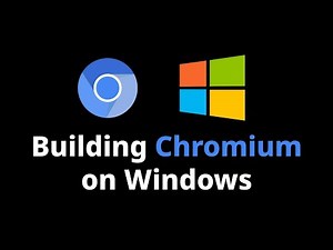 How to Build Chromium on Windows