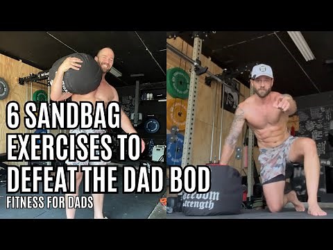 6 Sandbag Exercises for Full Body Strength (Build Muscle Anywhere!)