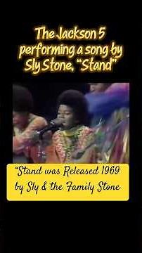 Jackson 5 performing “Stand” by Sly & The Family Stone.
