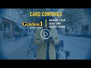 How To Set Up Your Cards For Card Controls Services | Member Tutorials | Golden 1 Credit Union