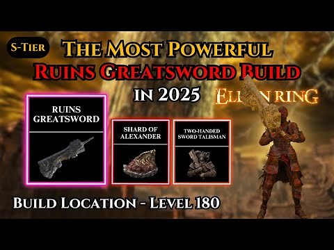 Ruins Greatsword Build – Level 180 | Patch 1.16 | Elden Ring 2025
