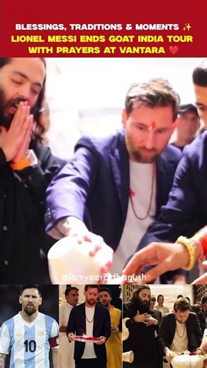 😱 Messi at Vantara: Embracing Indian Culture, Blessings & Tradition 😍💫 #grace #anantambani #shorts
