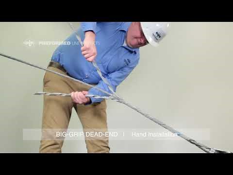 Big-Grip Dead-end - Installation Overview