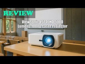 ViewSonic LS740HD 1080p Laser Projector - Review 2025