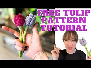 How To Crochet REALISTIC Tulips - Crochet flower pattern and tutorial