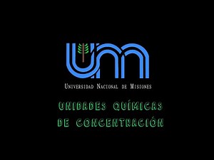 TP 2 - Parte 3: Unidades Químicas de Concentración