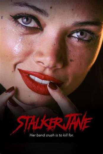Stalker Jane (2026) - Movie