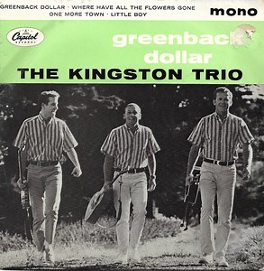 The Kingston Trio - Greenback Dollar