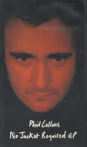 Phil Collins - No Jacket Required EP