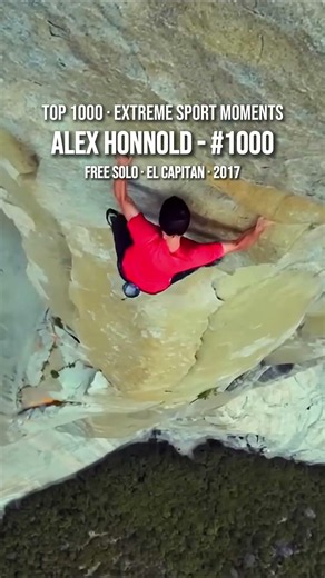 Alex Honnold Free Solo of El Capitan | Top 1000 Extreme Sport Moments #1000