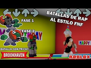 BATALLAS DE RAP EN BROOKHAVEN - ENCUENTRO CON TRICKY - ( ROBLOX ) ( FNF )