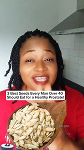 3 Best Seeds Every Man Over 40 Should Eat for a Healthy Prostate!” #educational #healthyliving Disclaimer:This video is for educational purposes only and not a substitute for medical advice. | Your Guide 2 Healthy Living