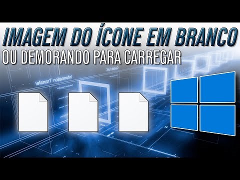 Ícones do Windows em Branco ou demorando a carregar na incialização do Windows.