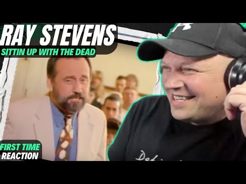 Who the Hell is RAY STEVENS? Sitting up With The Dead [ Reaction ] | UK 🇬🇧