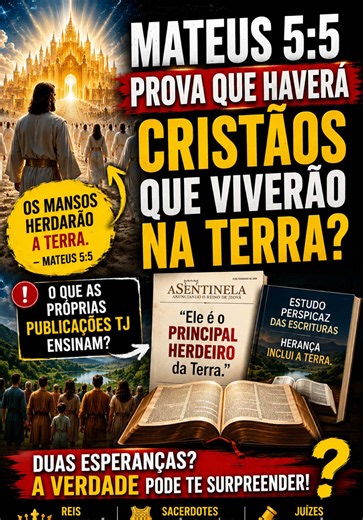 Mateus 5:5 — Quem realmente herdará a Terra segundo a Bíblia?