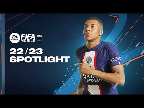 FIFA Mobile | '22/'23 Spotlight