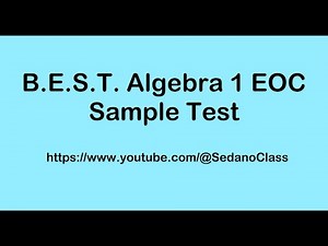 B.E.S.T. Algebra 1 EOC Sample Test