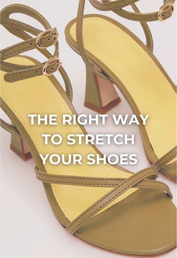 How to Stretch Your Shoes and Sandals the Right Way
