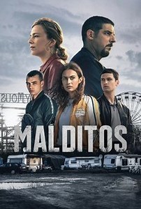 Malditos: Season 1 | Rotten Tomatoes