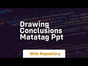 Drawing conclusions matatag ppt