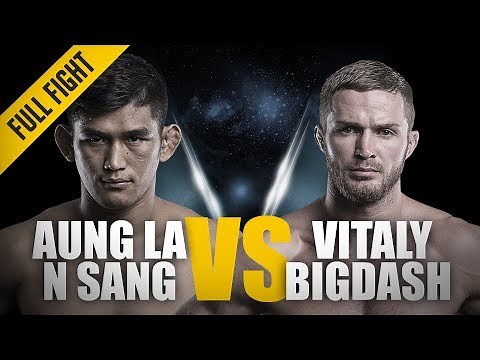 Aung La N Sang vs. Vitaly Bigdash 2 | ONE Championship Full Fight