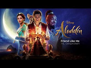 Aladdin 2019 - Friend Like Me NL Gesproken