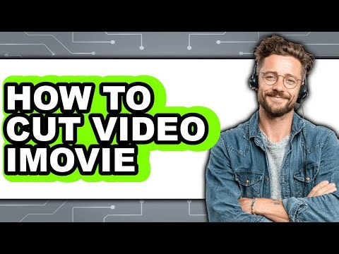 How to Cut Video Imovie (only Way)