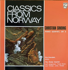 Christian Sinding, Eva Knardahl, The Hindar Quartet - Piano Quintet, Op. 5