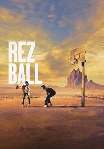 Rez Ball streaming: where to watch movie online?