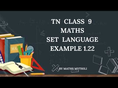 TN CLASS 9 MATHS SET LANGUAGE EXAMPLE 1.22