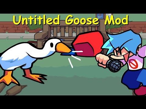 Friday Night Funkin': Untitled Goose Mod Full Week [FNF Mod/HARD]