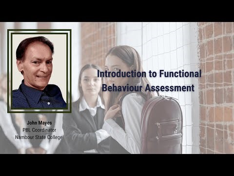 Introduction to Functional Behaviour Assessment