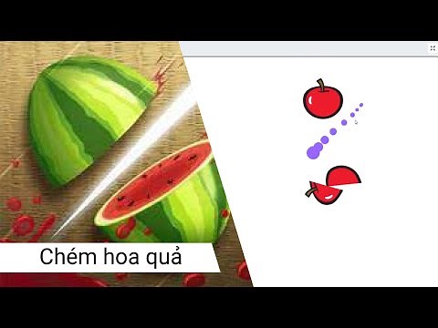 Lập trình Game chém hoa quả trên Scratch