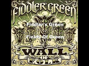 Fiddler's Green - Fields Of Green
