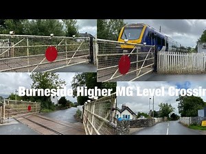 Burneside Higher MG Level Crossing