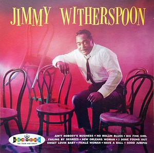 Jimmy Witherspoon - Jimmy Witherspoon