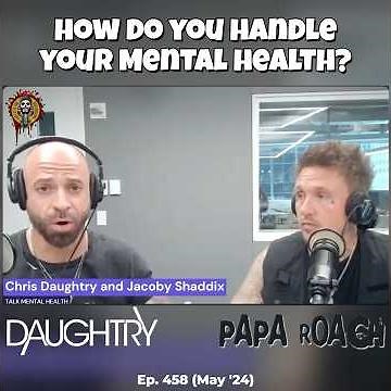 Talkin' mental health with Daughtry and Jacoby Shaddix