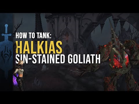 How to Tank: Halkias | Halls of Atonement | Shadowlands