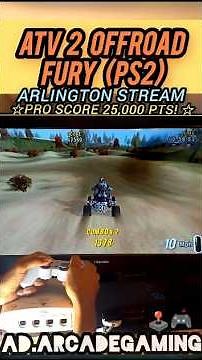 ATV Offroad Fury 2: Arlington Stream Stunt Score 25,000 Points Gameplay For Playstation 2 (PS2)