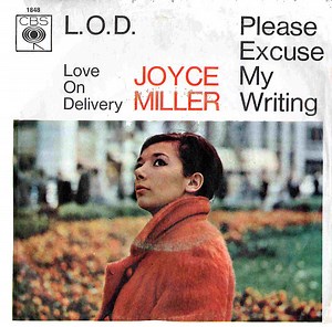 Joyce Miller - L.O.D. - Love On Delivery / Please Excuse My Writing