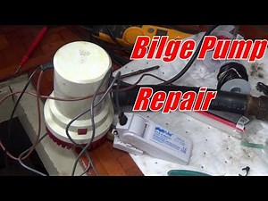 Bilge Pump Repair