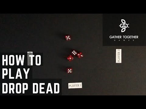 How To Play Drop Dead (Dice Game)