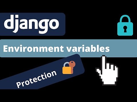 Configure environment variables in Django with Python Decouple