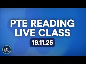 PTE Reading - FREE E2 PTE Live Class!