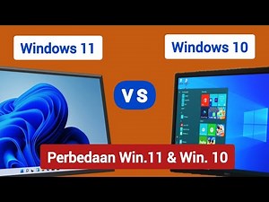 Perbedaan Windows 10 Dan Windows 11, Kamu Harus Tahu