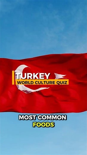 World Culture Quiz: Turkey🇹🇷 - DAILY FOOD