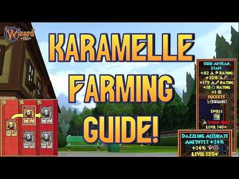 Wizard101: Karamelle Farming Guide! (Gear, Spellements, Jewels)