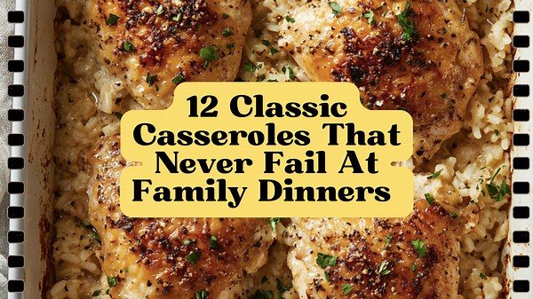 12 Classic Casseroles That Never Fail At Family Dinners