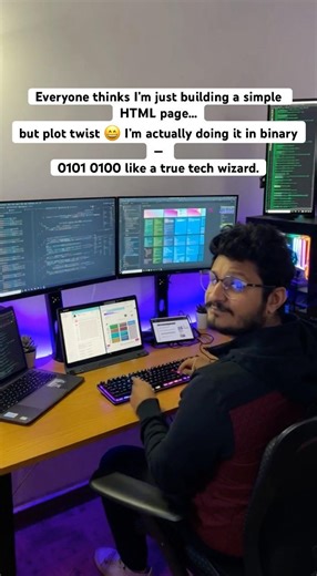 They think it’s simple HTML 😌I’m building it in binary — 0101 #iamjustjoking